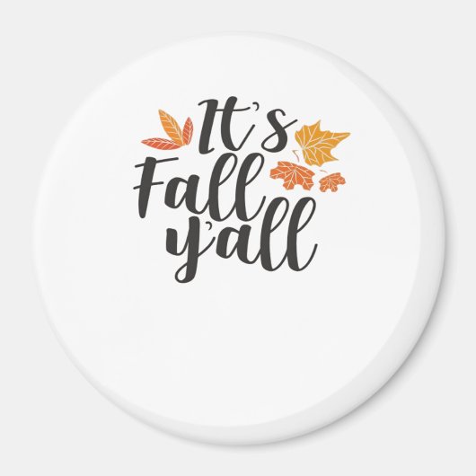 Es ist Herbst Y’all Say Herbst Niedlicher Ahorn Bl Magnet (Vorne)