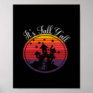 Es ist Herbst Y’all Vintager Halloween-Szenenfall Poster