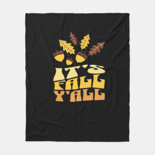 Es ist Herbst Y'all Blätter Klassische Vintag Fleecedecke