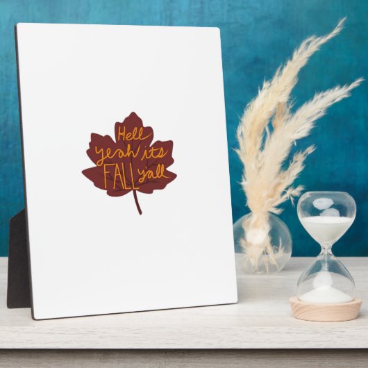 Es ist Herbst Y'all Creative Lässig Fotoplatte (Seite)