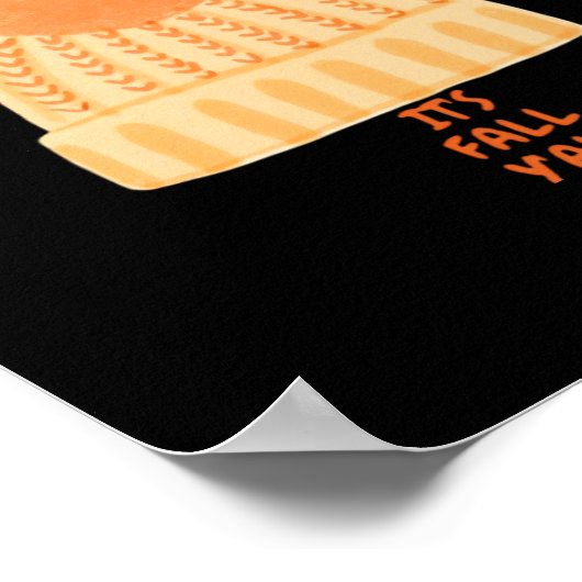 Es ist Herbst Y'all Creative Lässig Poster (Ecke)