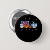 Es ist Herbst Y'all Funny Magic Halloween Pumpkin  Button (Vorne & Hinten)