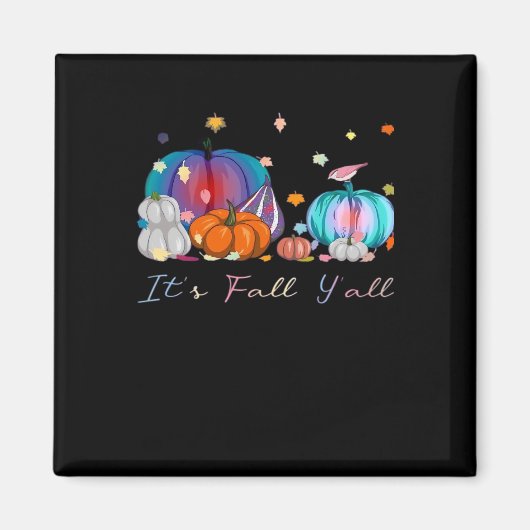 Es ist Herbst Y'all Funny Magic Halloween Pumpkin Magnet (Vorne)