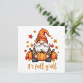 Es ist Herbst Y'all Gnomes Pumpkin Autumn Erntedan Einladung (Stehend Vorderseite)