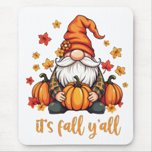 Es ist Herbst Y'all Gnomes Pumpkin Autumn Erntedan Mousepad