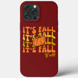 Es ist Herbst Y'all Happy Thanksgiving Case-Mate iPhone Hülle