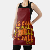 Es ist Herbst Y'all Happy Thanksgiving Schürze (InSitu)