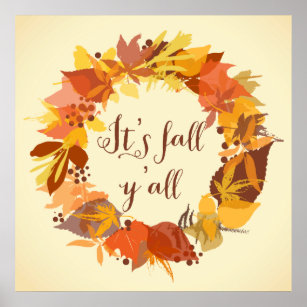 Es ist Herbst Y'all Herbst Leaves Wreath Poster