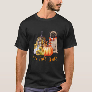 Es ist Herbst Y'all Mops Dog Leopard Pumpkin Fall T-Shirt