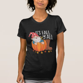 Es ist Herbst Y'all Niedlich Gnomes Pumpkin Herbst T-Shirt