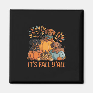 Es ist Herbst Y's Herbst Dackel Pumpkins Fall Magnet