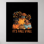 Es ist Herbst Y's Herbst Dackel Pumpkins Fall Poster (Vorne)