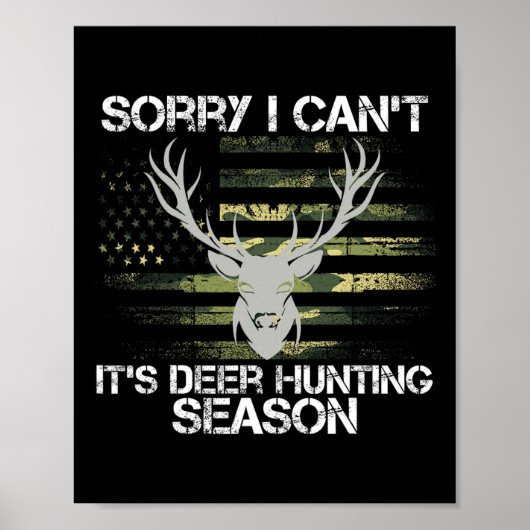 Es ist Hirschjagd Saison, die US-Flagge Funny Deer Poster (Vorne)