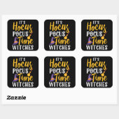 Es ist Hocus Pocus Time Hexen Happy Halloween Quadratischer Aufkleber (Blatt)