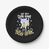 Es ist husky Glitzer Pappteller (Vorderseite)