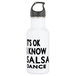 Es ist ich kennt Salsa-Tanz OKAY Trinkflasche