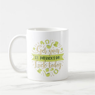 Es ist Ihr Glückstag, St. Patrick's Day Kaffeetasse
