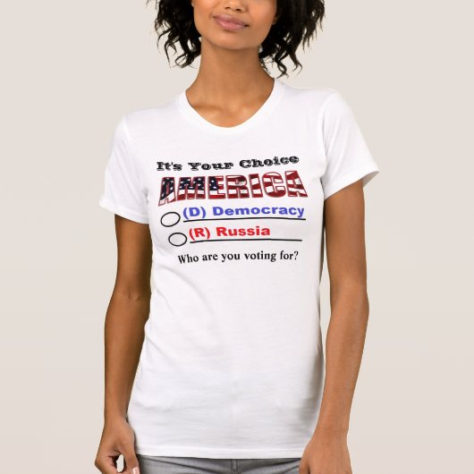 Es ist Ihre Wahl AMERIKA. Für wen stimmen Sie? T-Shirt (Vorderseite)