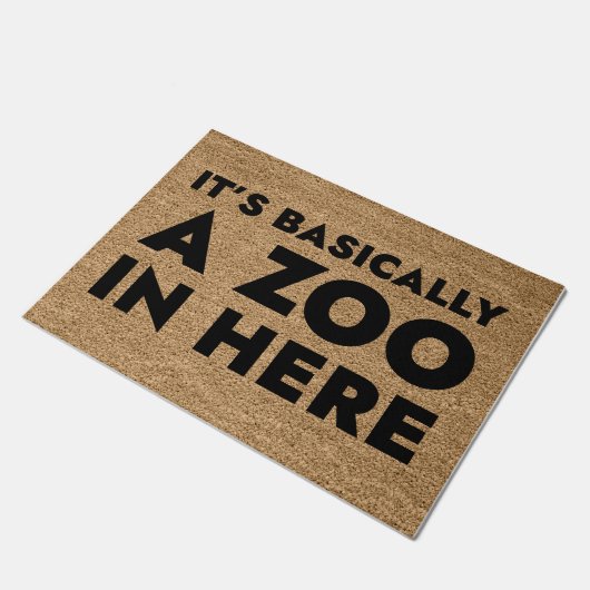 Es ist im Grunde ein Zoo hier drin Fußmatte (Schrägansicht)