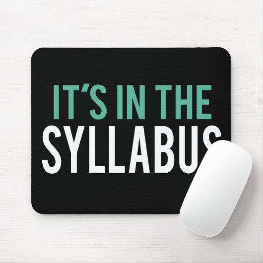Es ist im Lehrer-Spaß des Syllabus-| Mousepad (Mit Mouse)