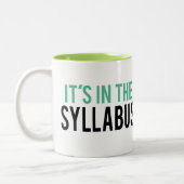Es ist im Lehrer-Spaß des Syllabus-| Zweifarbige Tasse (Links)