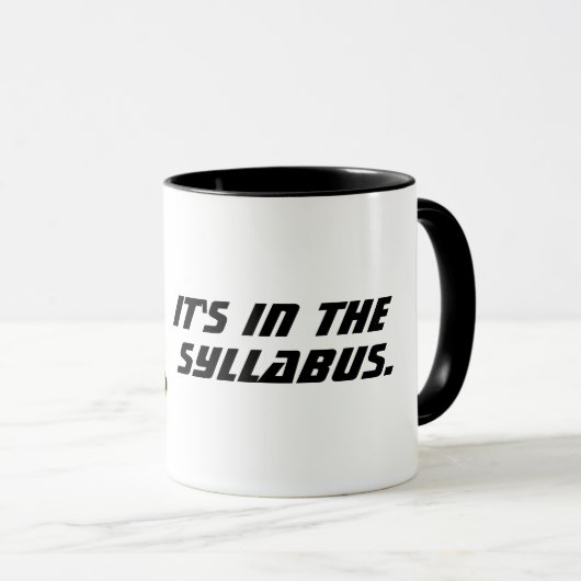 Es ist im Syllabus Tasse (VorderseiteRechts)