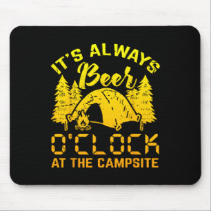 Es ist immer ein Geschenk für die Uhr Funny Campin Mousepad