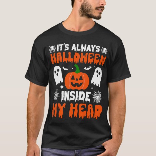 ES IST IMMER HALLOWEWEIN MEINEM KOPF T-Shirt (Vorderseite)