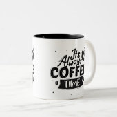 ES IST IMMER KAFFEESZEIT ZWEIFARBIGE TASSE (VorderseiteRechts)