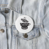 Es ist immer Kaffeezeit Button (Beispiel)