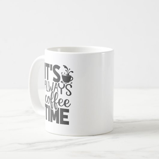 Es ist immer Kaffeezeit Kaffeetasse (Vorderseite Links)