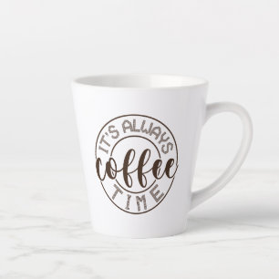 Es ist immer Kaffeezeit Milchtasse
