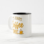 Es ist immer Kaffeezeit Zweifarbige Tasse (Vorderseite Links)