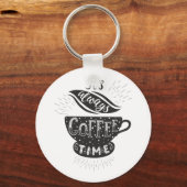 Es ist immer Kaffezeit Schlüsselanhänger (Rückseite)