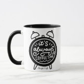 Es ist immer Kaffezeit Tasse (Links)