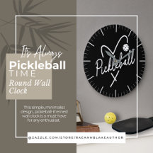 Es ist immer Pickleball-Zeit Runde Wanduhr