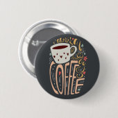 Es ist immer Platz für Kaffee Button (Vorne & Hinten)