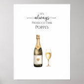 Es ist immer Prosecco- oder Champagner-Zeit Kunst Poster (Vorne)