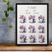 Es ist immer Teestunde Poster