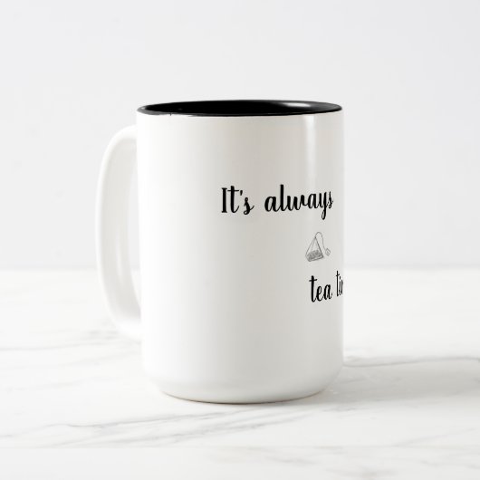 Es ist immer Teezeit-Tee-Tasse mit Grafik Zweifarbige Tasse (Vorderseite Links)