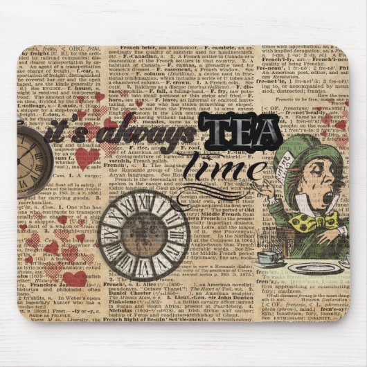 "Es ist immer Teezeit" wütende Mousepad (Vorne)