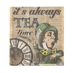 "Es ist immer Teezeit" wütende Notizblock