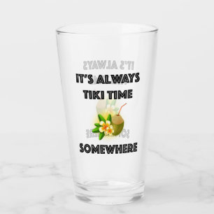 Es ist immer Tiki Zeit irgendwo Tiki Party Glas