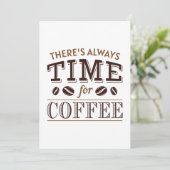 Es ist immer Zeit für Kaffee Dankeskarte (Stehend Vorderseite)