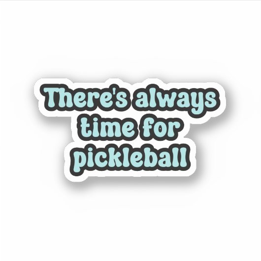 Es ist immer Zeit für Pickleball Blue Retro Text Aufkleber (Vorderseite)