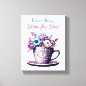 Es ist immer Zeit für Tee Leinwanddruck (Vorderseite)