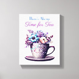 Es ist immer Zeit für Tee Leinwanddruck