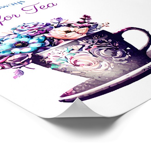 Es ist immer Zeit für Tee Poster (Ecke)