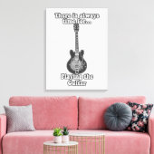 Es ist immer Zeit, Gitarre zu spielen. B&W Leinwanddruck (Insitu (Wohnzimmer))