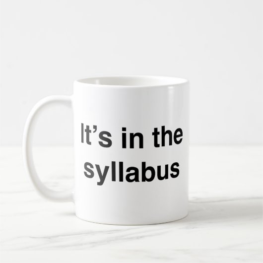 Es ist in der Syllabus-Tasse Kaffeetasse (Links)